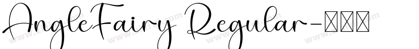 AngleFairy Regular字体转换 AngleFairy Regular字体转换